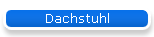 Dachstuhl